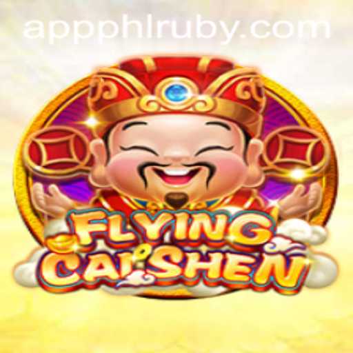 FlyingCaiShen: A Dive into the Thrilling World of PHL Ruby App's Latest Game