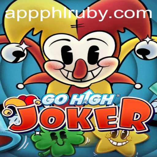 GoHighJoker: A Thrilling New Adventure in the World of PHL Ruby App